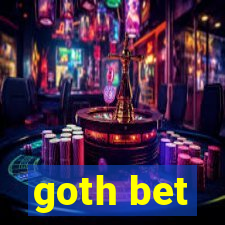 goth bet